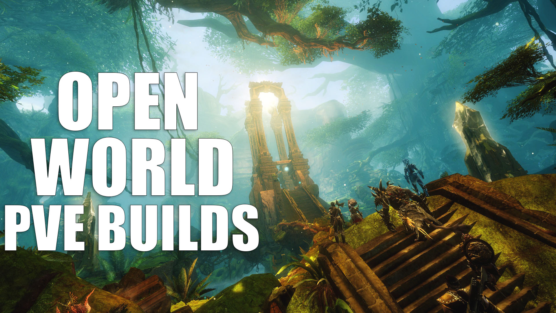 GW2 Open World Builds - GuildJen - PvE Builds - Guild Wars 2